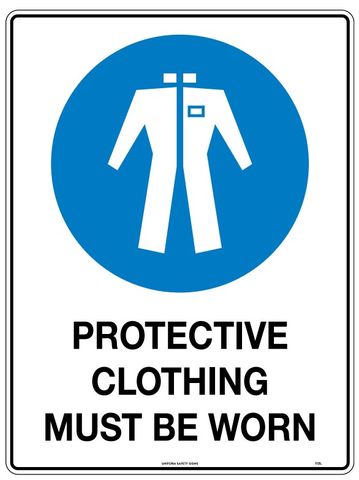 SIGN PROTEC CLOTHING MUST BE WORN MTL 300X450MM
