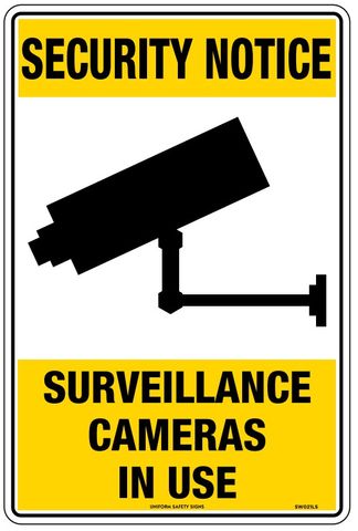 SIGN SURVEILLANCE CAMERAS IN USE MTL 300X450MM