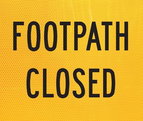 SIGN FOOTPATH CLOSED CFLT 600X600MM CL1