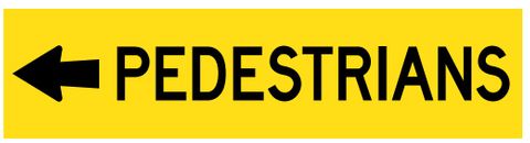 SIGN PEDESTRIANS LEFT CFLT 1200X300MM CL1