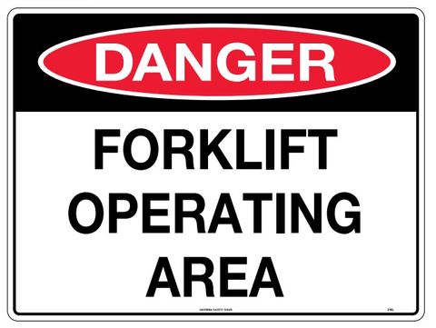 SIGN DANGER FORKLIFT OPERATION MTL 600X450MM