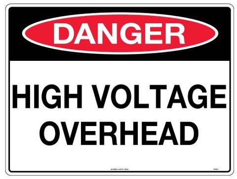 SIGN DANGER HIGH VOLTAGE OVERHEAD MTL 600X450MM