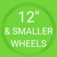 Wheels - 12" & Smaller