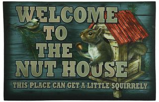 DOOR MAT WELCOME TO THE NUT HOUSE