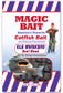 7 OZ MAGIC BAIT CATFISH BAIT- OLE WHISKERS