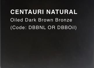 CENTAURI NATURAL (Oiled Dark Brown Bronze)