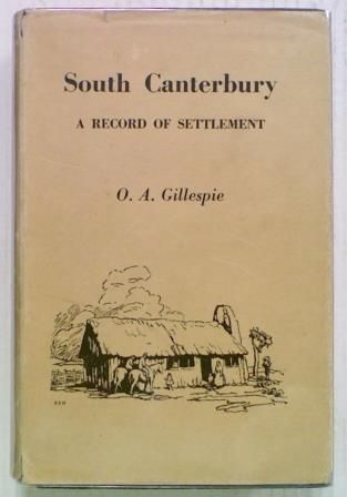South Canterbury. A Record Of Settlement