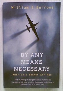By Any Means Necessary: America's Secret Air