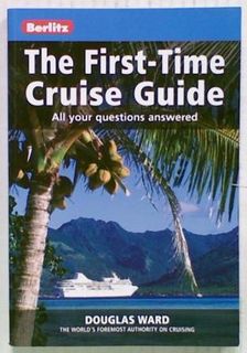 The First-Time Cruise Guide