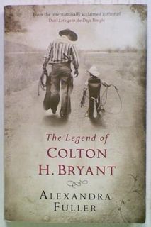 The Legend of Colton H. Bryant