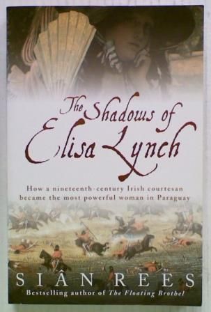 The Shadows of Elisa Lynch