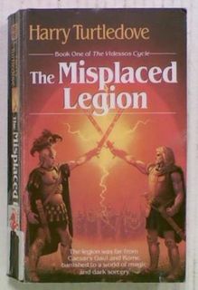 The Misplaced Legion. Book One