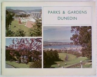 Parks & Gardens Dunedin