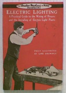 Electric Lighting. A Practical Guide