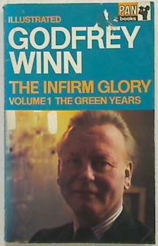The Infirm Glory Vol 1 - The Green Years