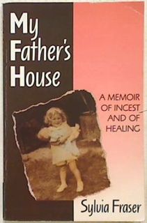 My Father's House: A Memoir of Incest