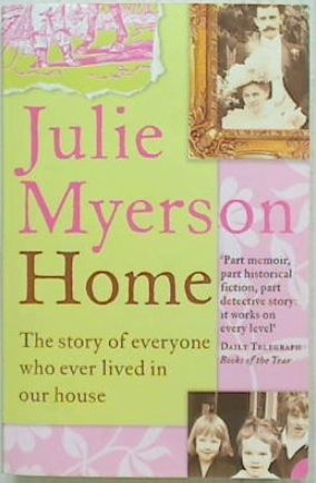 Home: The story of everyone who ever