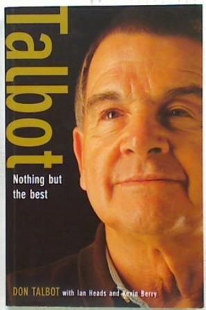 Talbot Nothing But The Best