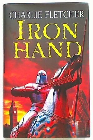 Iron Hand - Book Two (Hard Cover)