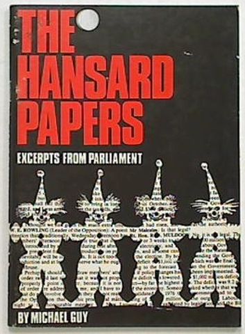 The Hansard Papers-Excerpts from Parliament