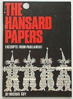 The Hansard Papers-Excerpts from Parliament