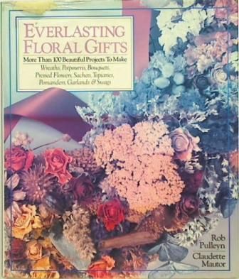 Everlasting Floral Gifts