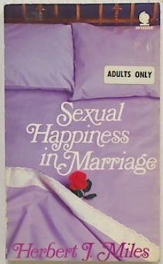 Sexual Happiness in Marriage