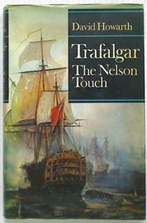 Trafalgar. The Nelson Touch