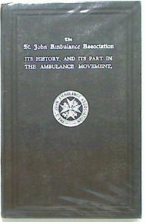 The St. John Ambulance Association