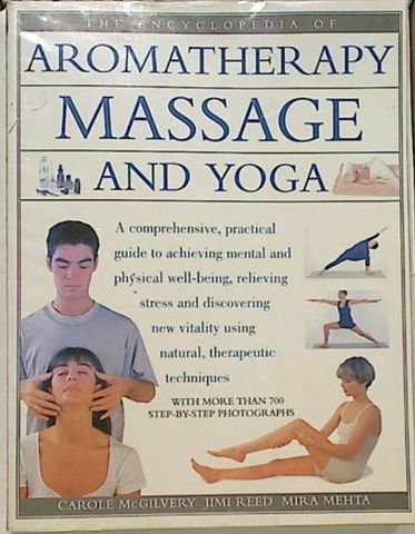 The Encyclopedia of Aromatherapy