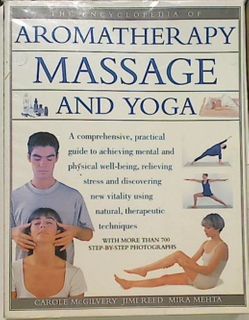 The Encyclopedia of Aromatherapy