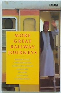More Great Railway Journeys