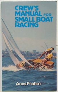 Crew's Manual for Small Boat Racing