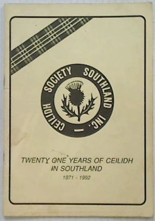 Twenty One Years of Ceilidh in Southland
