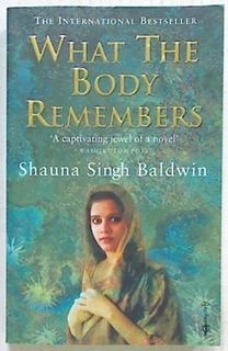 What the Body Remembers