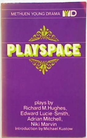 Playspace: Four Plays