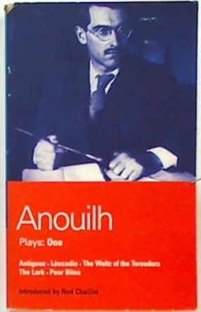 Anouilh:  Plays: One. (5 Plays)