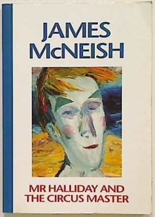 Mr Halliday and the Circus Master