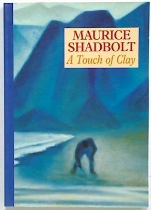 A Touch Of Clay