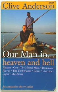 Our Man in Heaven and hell