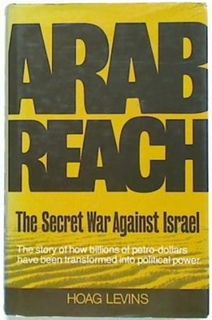 Arab Reach. The Secret War Against Israel
