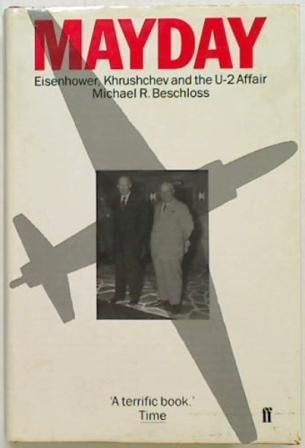 Mayday. Eisenhower, Khrushchev