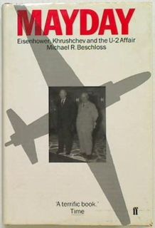 Mayday. Eisenhower, Khrushchev