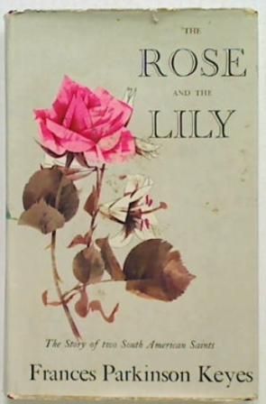 The Rose and the Lily