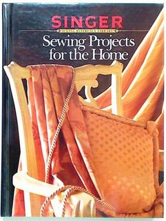 Singer Sewing Projects for the Home