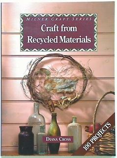 Craft from Recycled Materials
