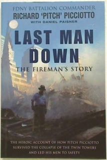 Last Man Down: The Fireman's Story