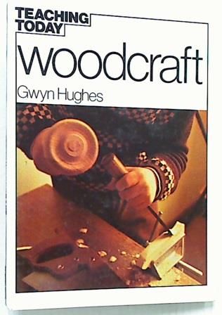 Teaching Today Woodcraft
