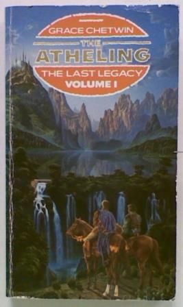 The Atheling: The last Legacy Volume1
