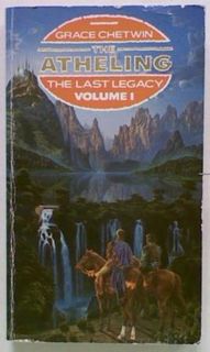 The Atheling: The last Legacy Volume1